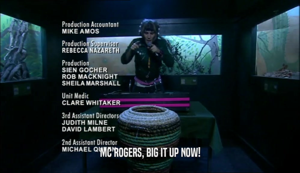 MC ROGERS, BIG IT UP NOW!  