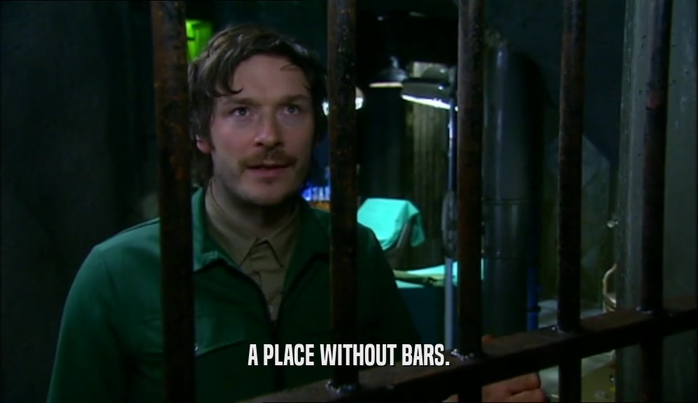 A PLACE WITHOUT BARS.
  