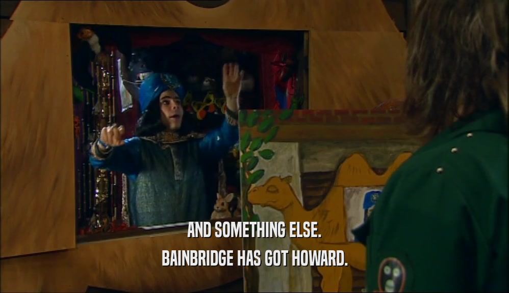 AND SOMETHING ELSE. BAINBRIDGE HAS GOT HOWARD. 