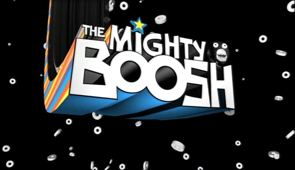 # COME WITH US TO THE MIGHTY BOOSH # THE MIGHTY BOOSH 