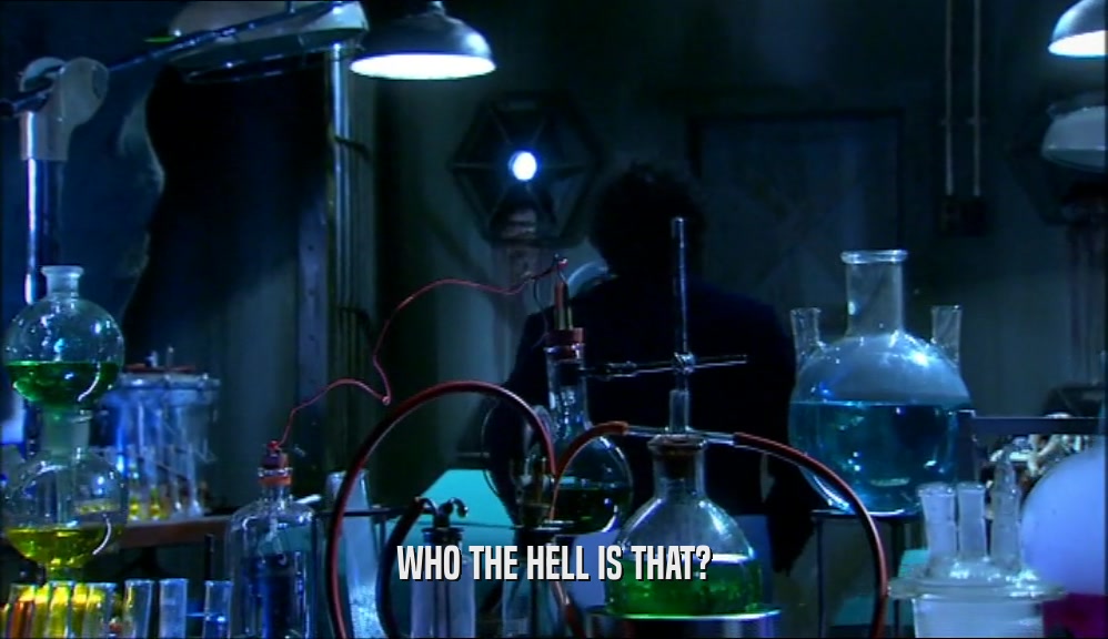 WHO THE HELL IS THAT?  