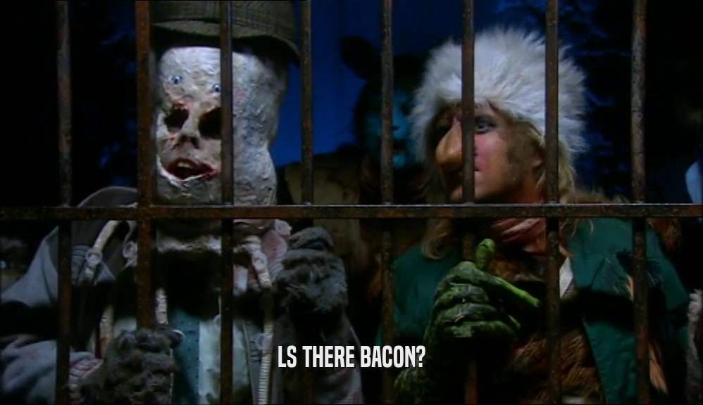 LS THERE BACON?  