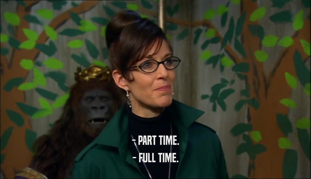 - PART TIME. - FULL TIME. 