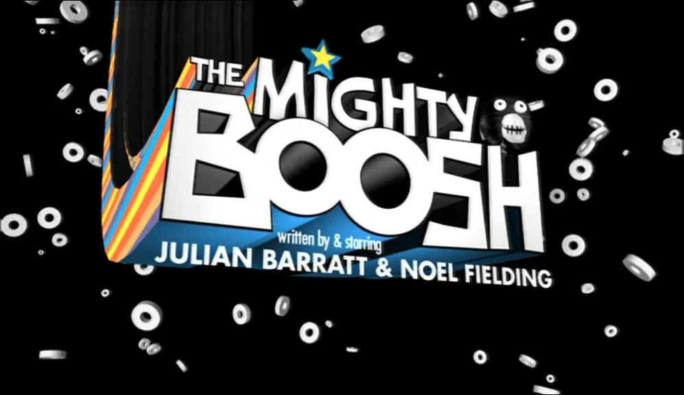 # COME WITH US TO THE MIGHTY BOOSH # THE MIGHTY BOOSH 