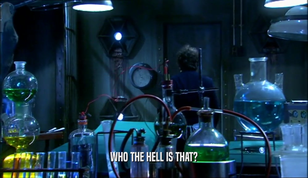 WHO THE HELL IS THAT?  