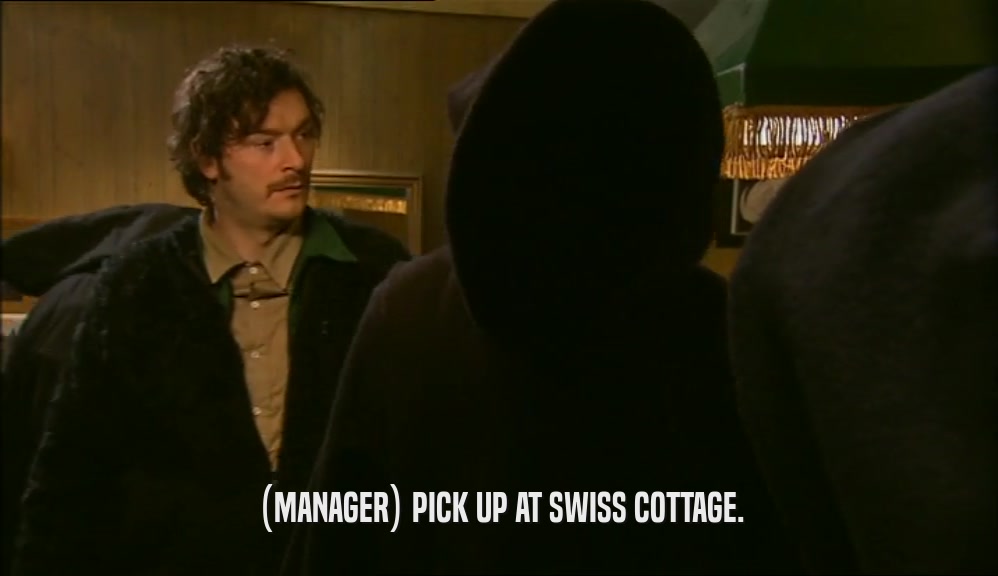 (MANAGER) PICK UP AT SWISS COTTAGE.  