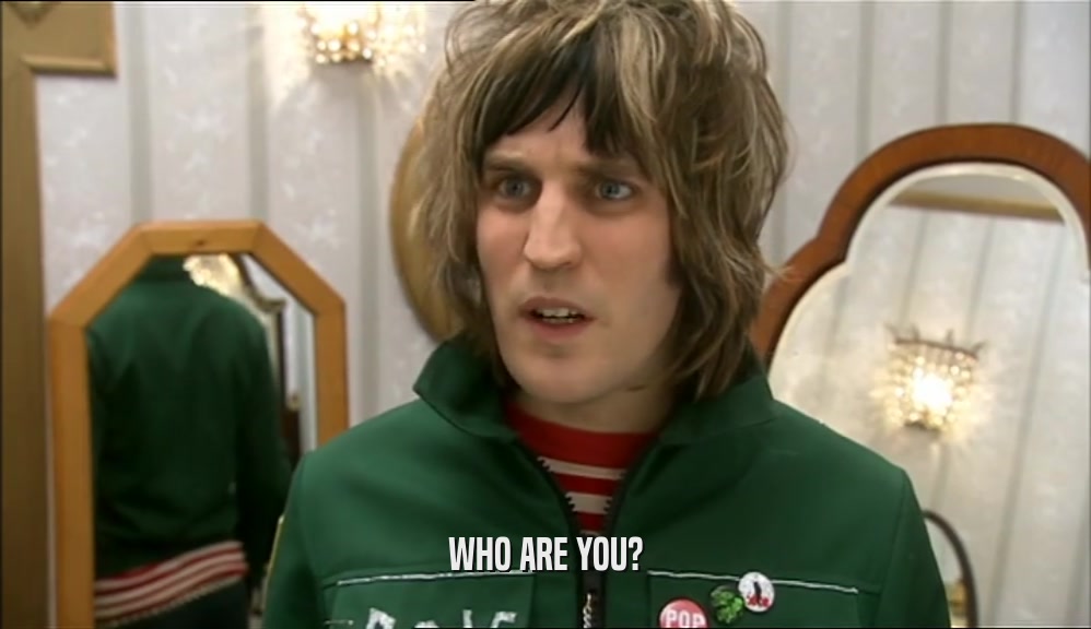 WHO ARE YOU?  