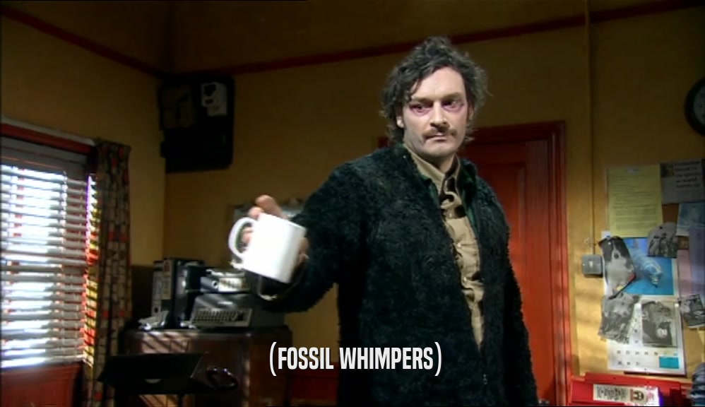 (FOSSIL WHIMPERS)  