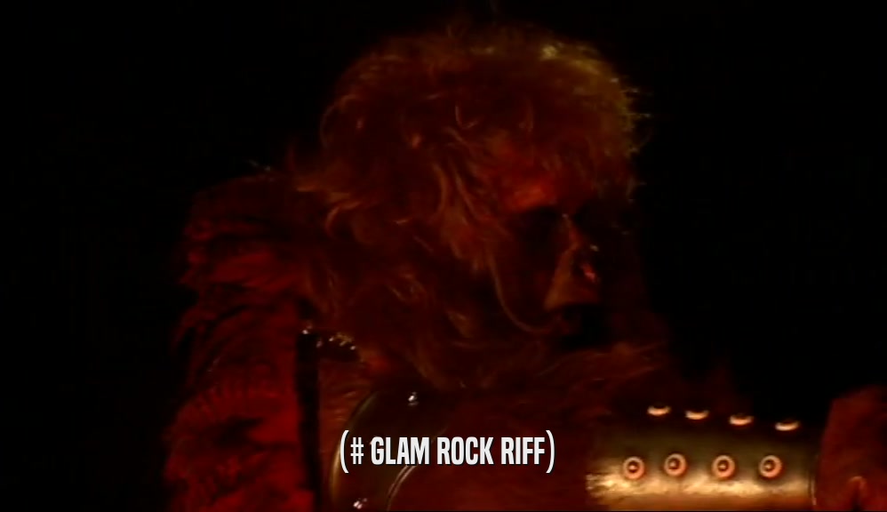 (# GLAM ROCK RIFF)
  