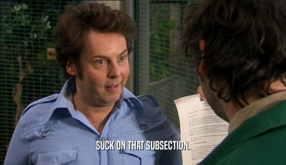 SUCK ON THAT SUBSECTION.  