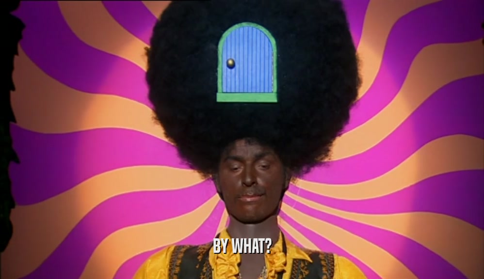 BY WHAT?  