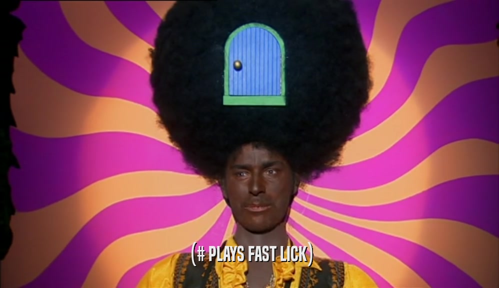 (# PLAYS FAST LICK)  