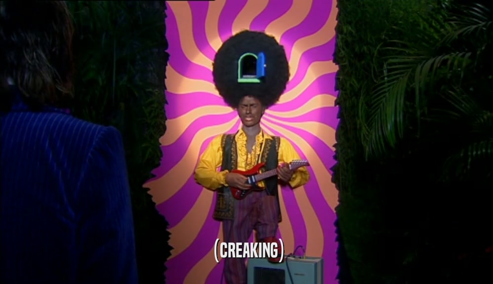 (CREAKING)  