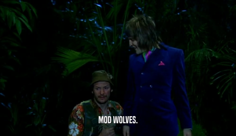 MOD WOLVES.  