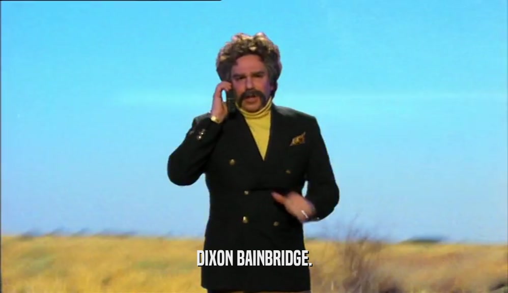 DIXON BAINBRIDGE.  