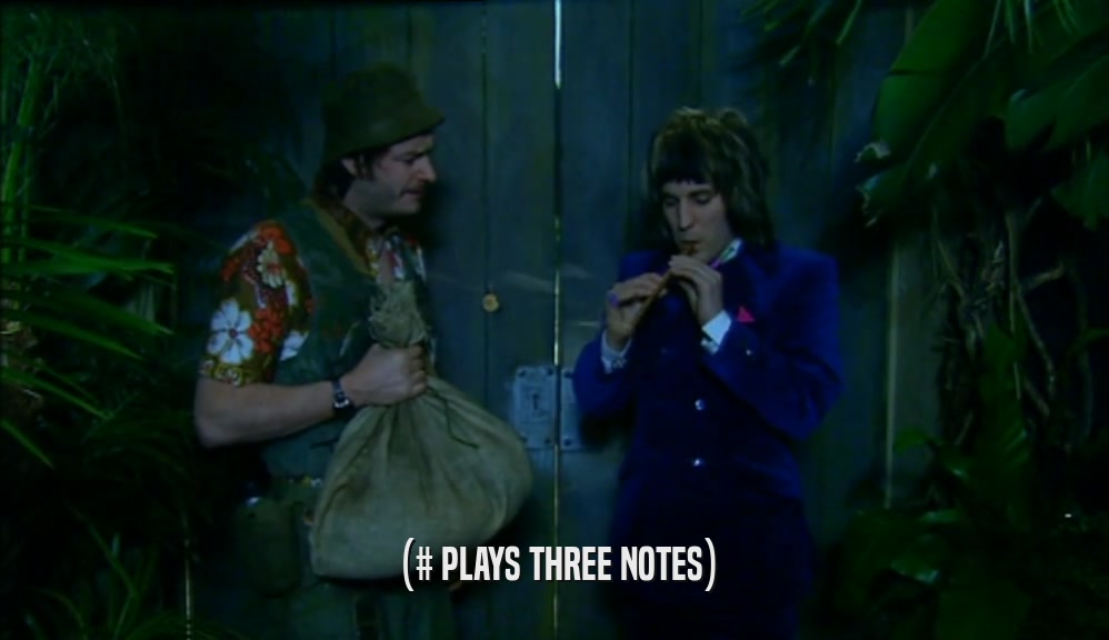 (# PLAYS THREE NOTES)  