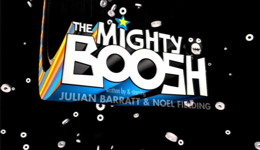 # COME WITH US TO THE MIGHTY BOOSH # THE MIGHTY BOOSH 