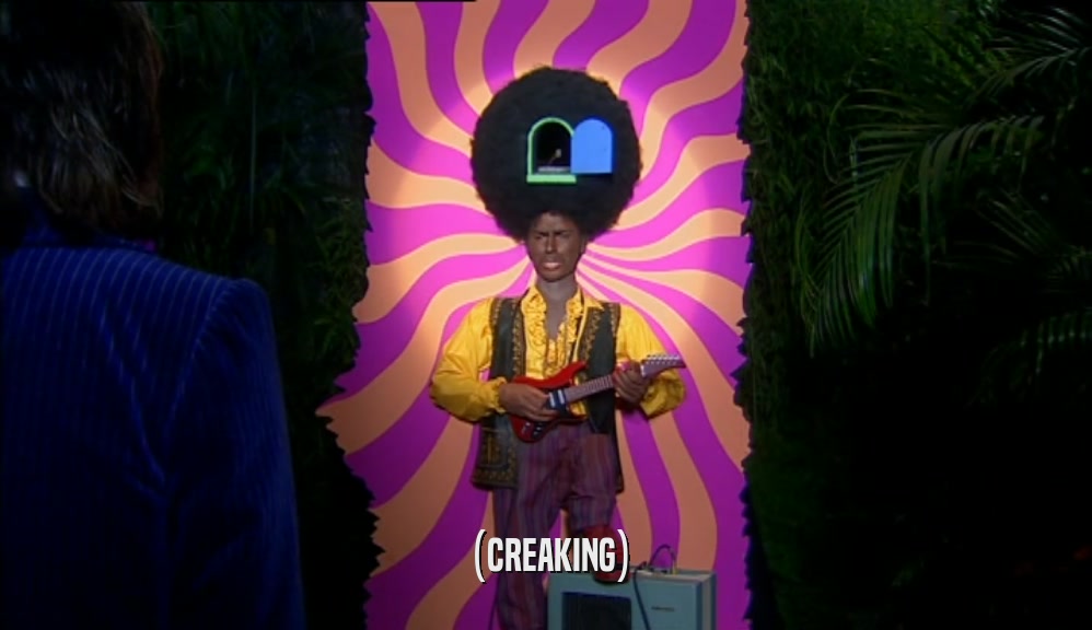 (CREAKING)  