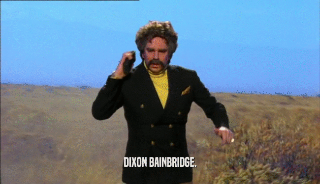 DIXON BAINBRIDGE.  