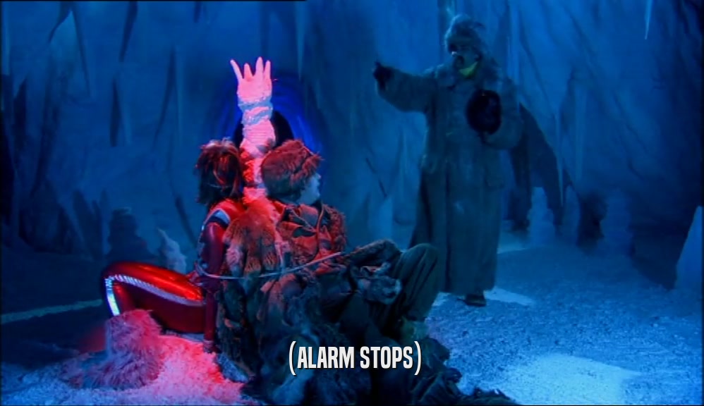 (ALARM STOPS)  