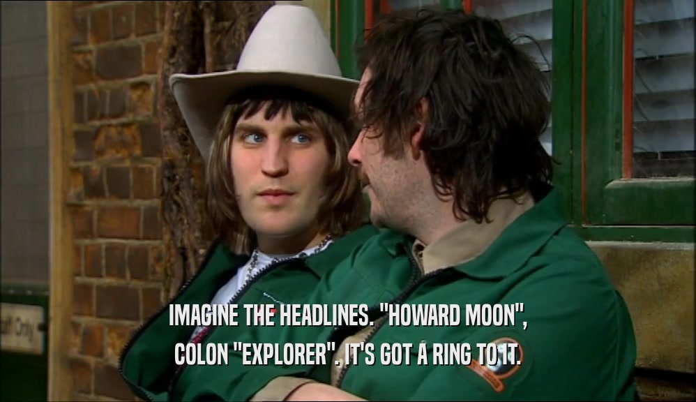 IMAGINE THE HEADLINES. 