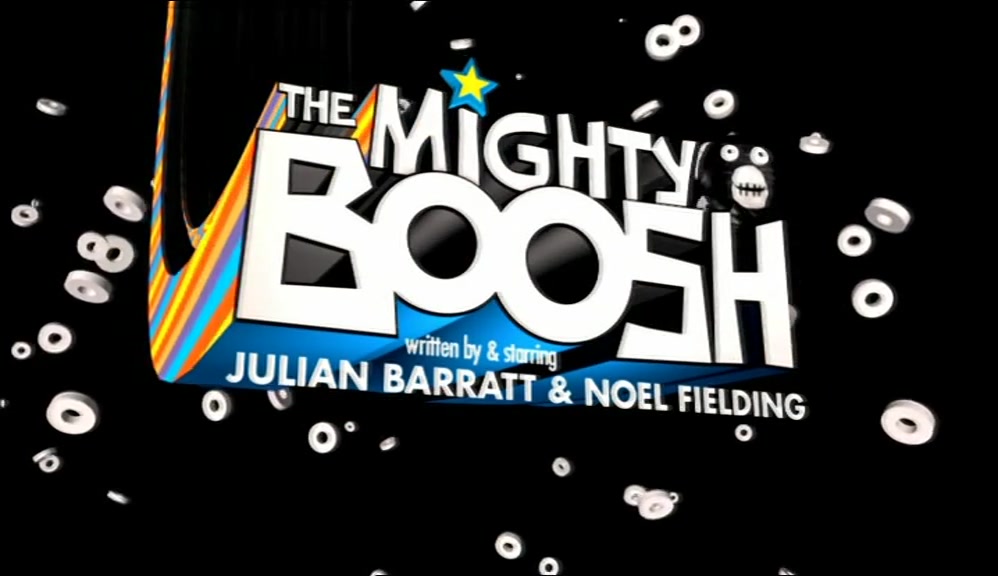 # COME WITH US TO THE MIGHTY BOOSH # THE MIGHTY BOOSH 