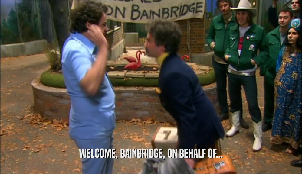 WELCOME, BAINBRIDGE, ON BEHALF OF...  