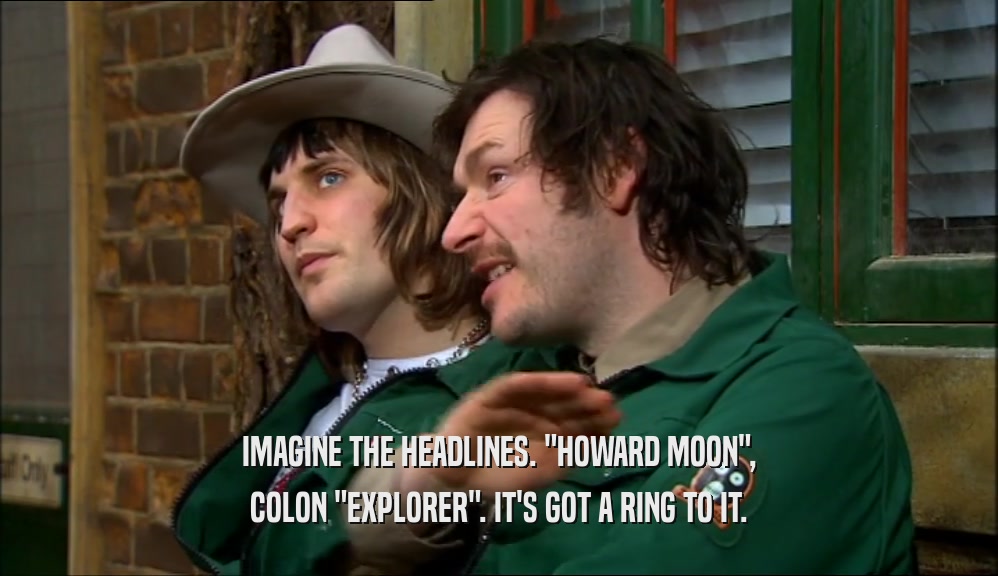 IMAGINE THE HEADLINES. 