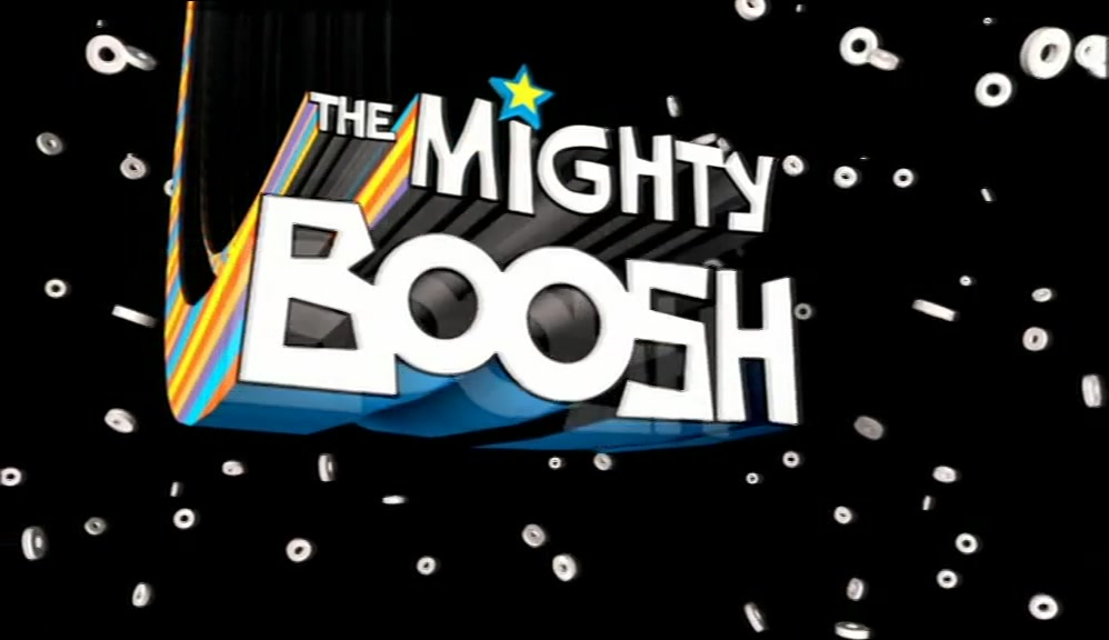 # COME WITH US TO THE MIGHTY BOOSH # THE MIGHTY BOOSH 