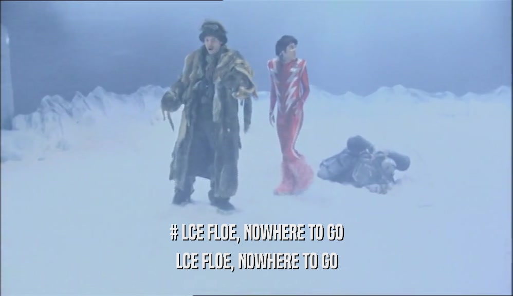 # LCE FLOE, NOWHERE TO GO LCE FLOE, NOWHERE TO GO 