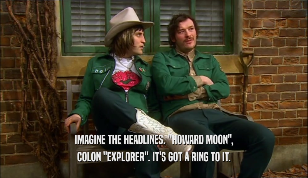 IMAGINE THE HEADLINES. 