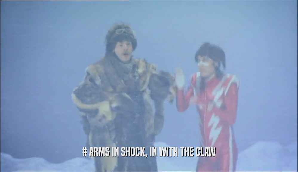 # ARMS IN SHOCK, IN WITH THE CLAW  