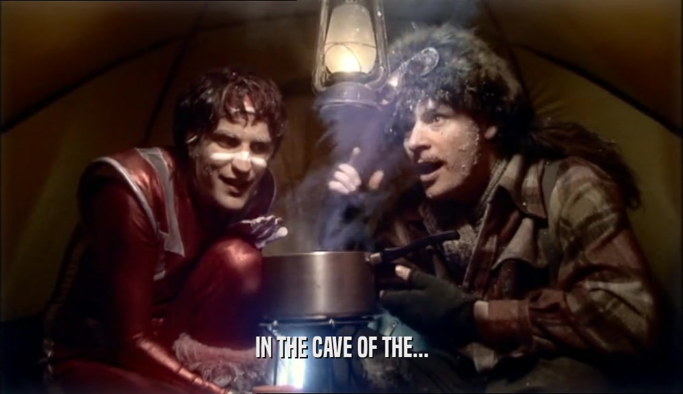 IN THE CAVE OF THE...  