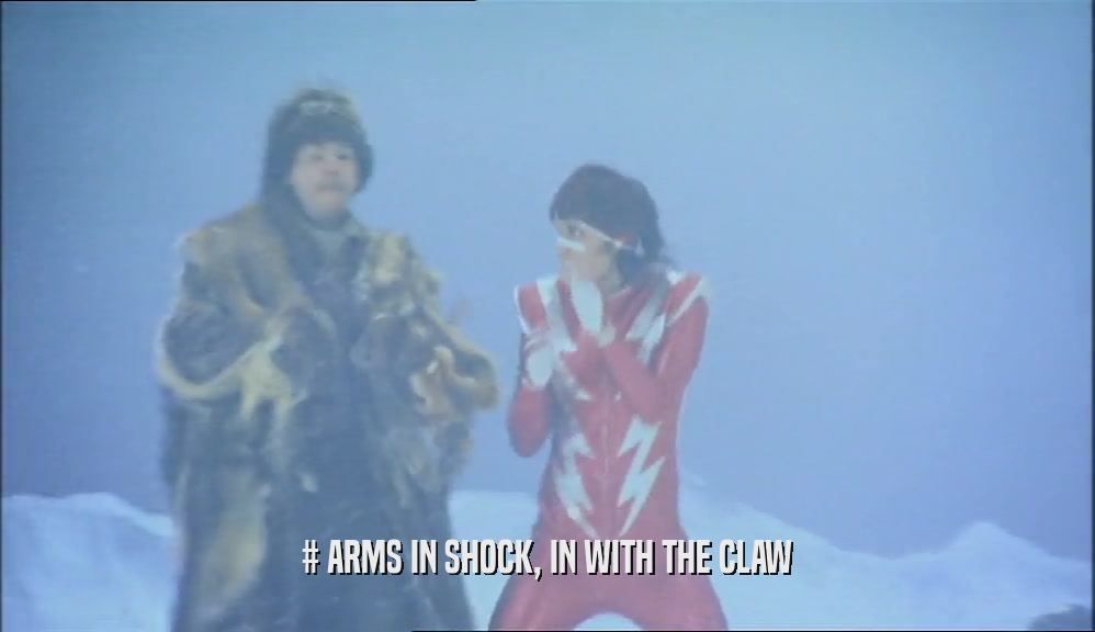 # ARMS IN SHOCK, IN WITH THE CLAW  