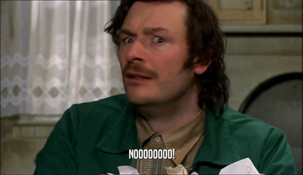 NOOOOOOOO!  