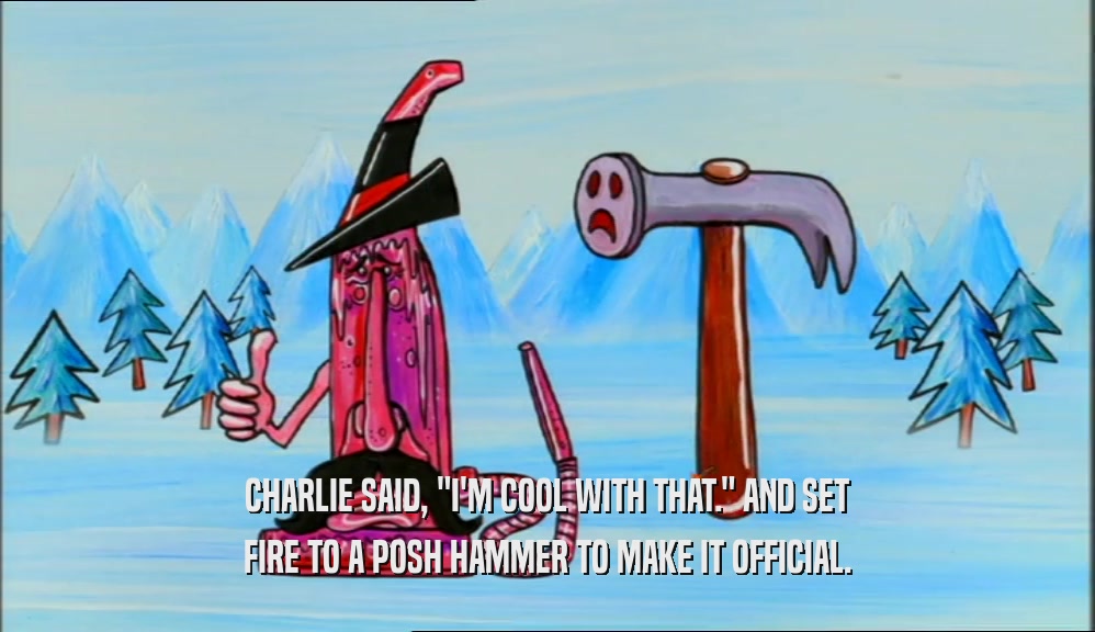 CHARLIE SAID, 
