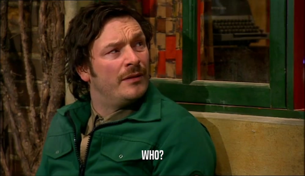 WHO?  