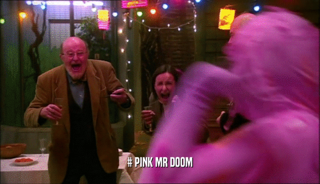 # PINK MR DOOM  
