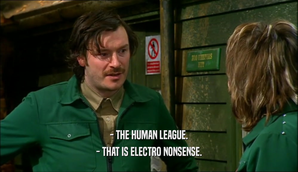 - THE HUMAN LEAGUE. - THAT IS ELECTRO NONSENSE. 