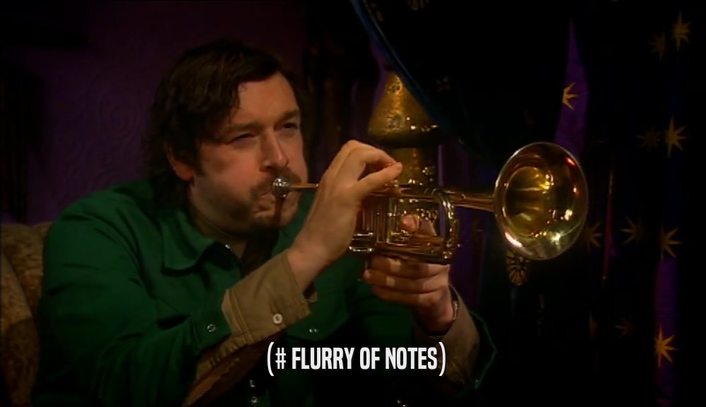 (# FLURRY OF NOTES)  