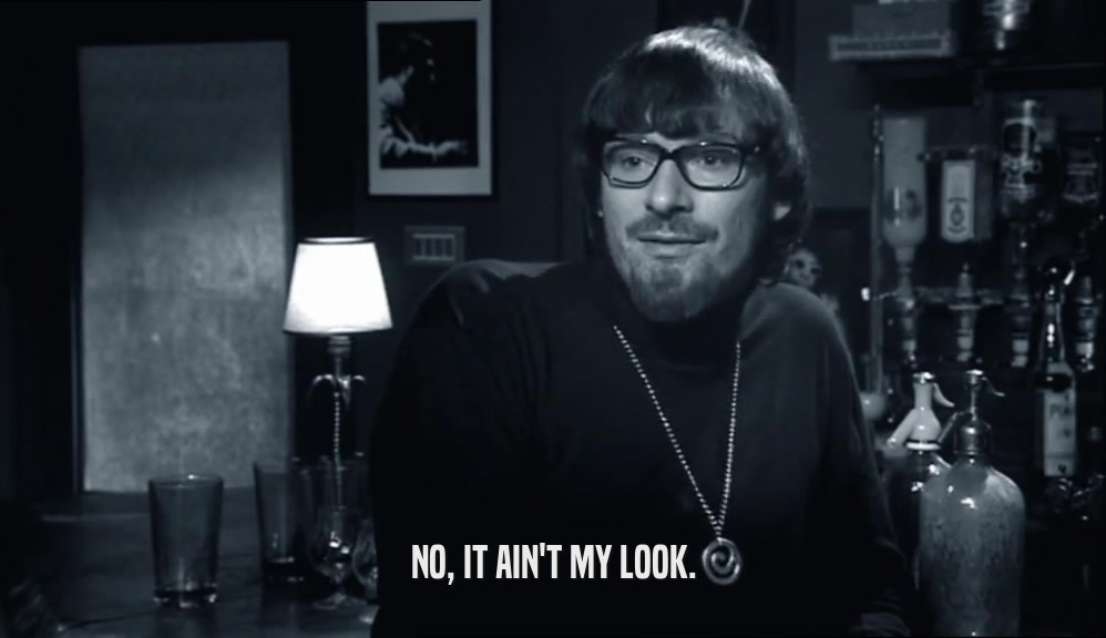 NO, IT AIN'T MY LOOK.  