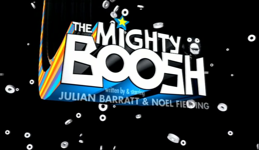 # COME WITH US TO THE MIGHTY BOOSH # THE MIGHTY BOOSH 
