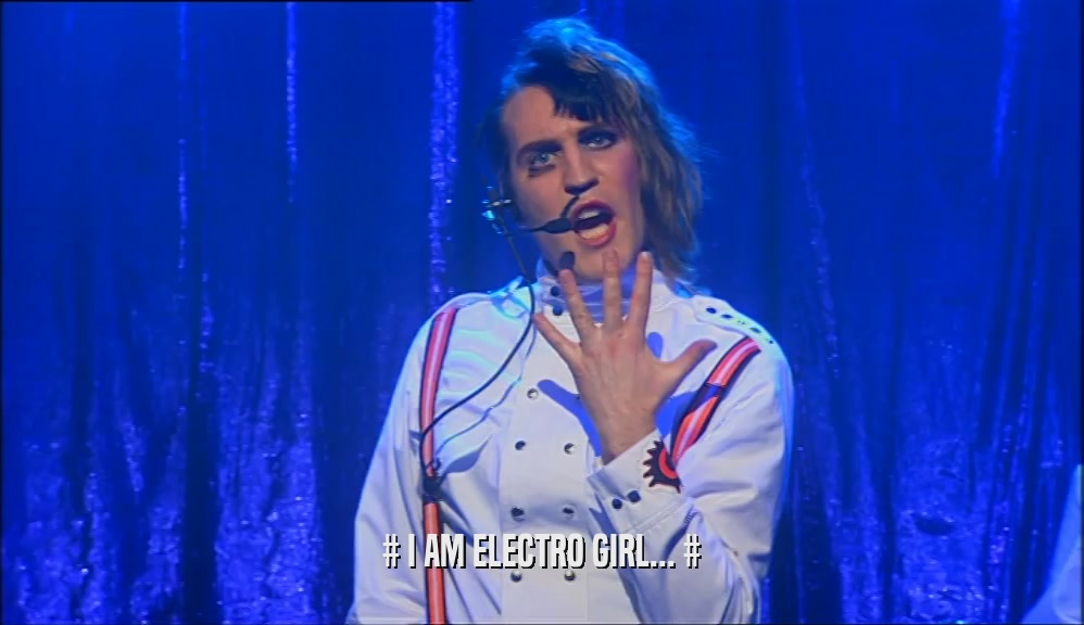 # I AM ELECTRO GIRL... #  