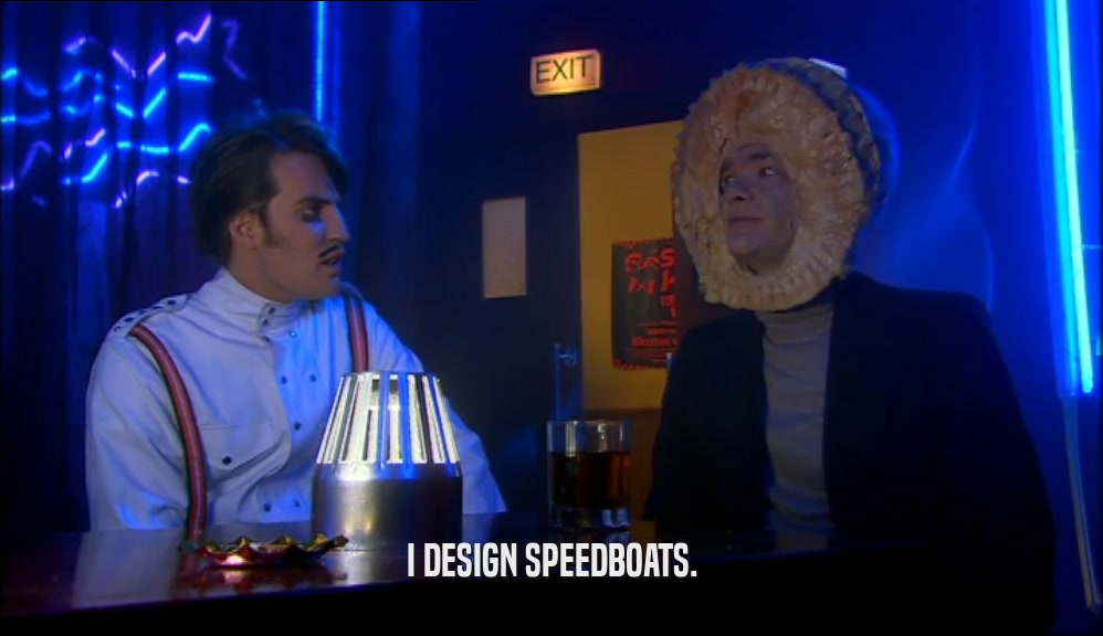 I DESIGN SPEEDBOATS.  