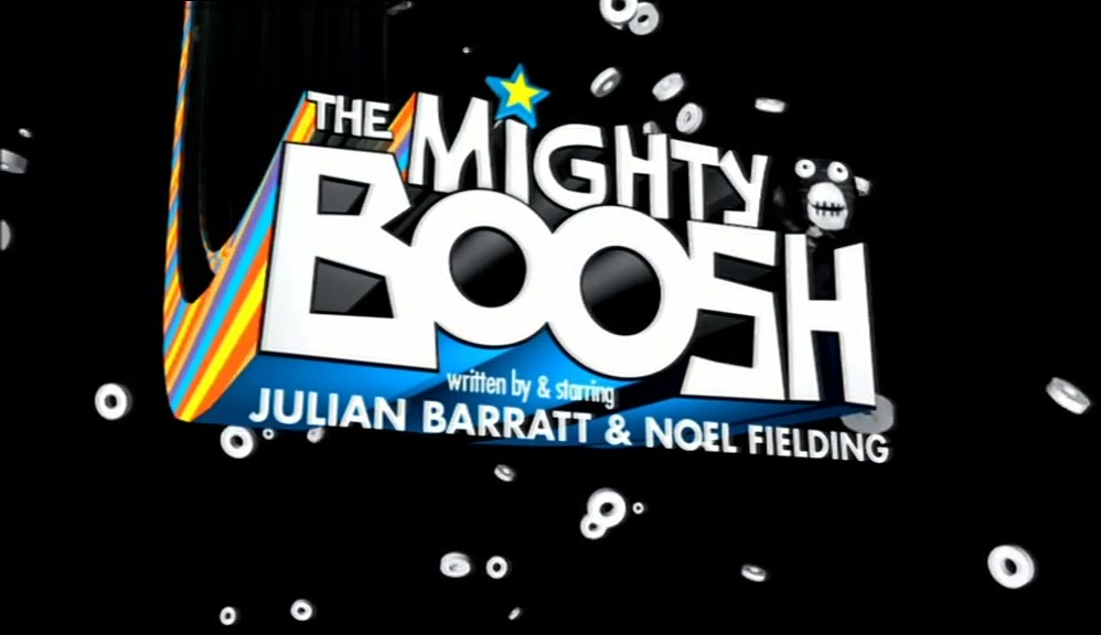 # COME WITH US TO THE MIGHTY BOOSH # THE MIGHTY BOOSH 