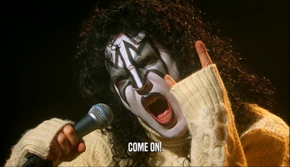 COME ON!  