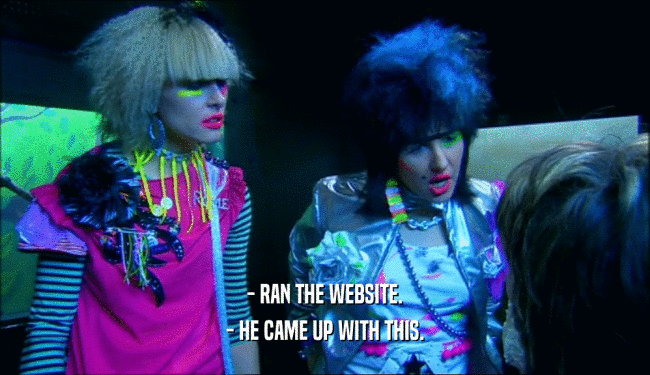 - RAN THE WEBSITE. - HE CAME UP WITH THIS. 
