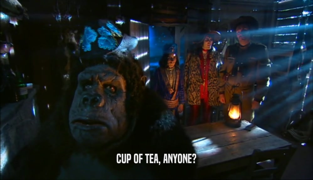 CUP OF TEA, ANYONE?  