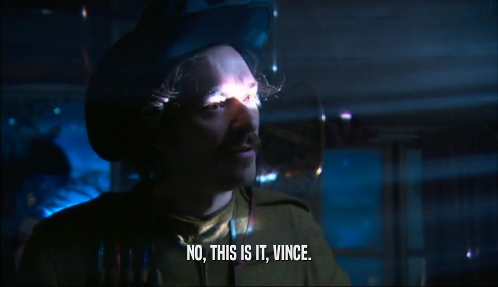 NO, THIS IS IT, VINCE.  