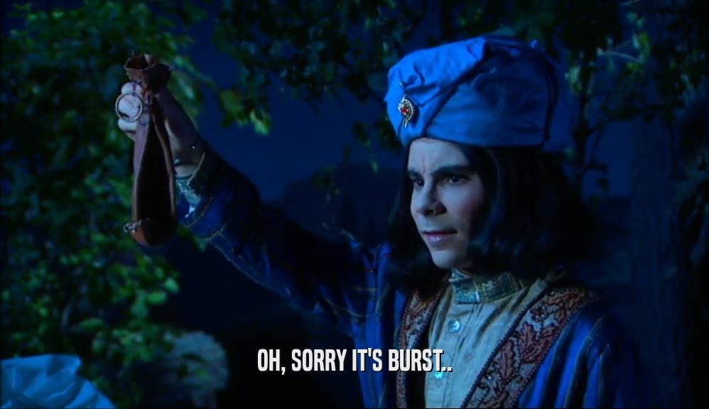 OH, SORRY IT'S BURST..  